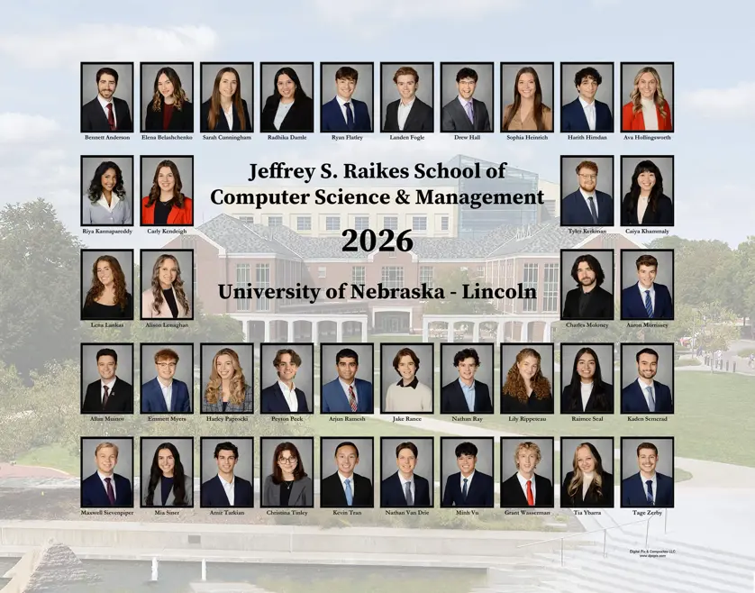 Jeffrey S. Raikes School of Computer Science & Management graduation composite with rectangular portrait photos in dark frames arranged in rows around centered "Jeffrey S. Raikes School of Computer Science & Management 2026 University of Nebraska – Lincoln" text, with a faded campus building photo as the background.